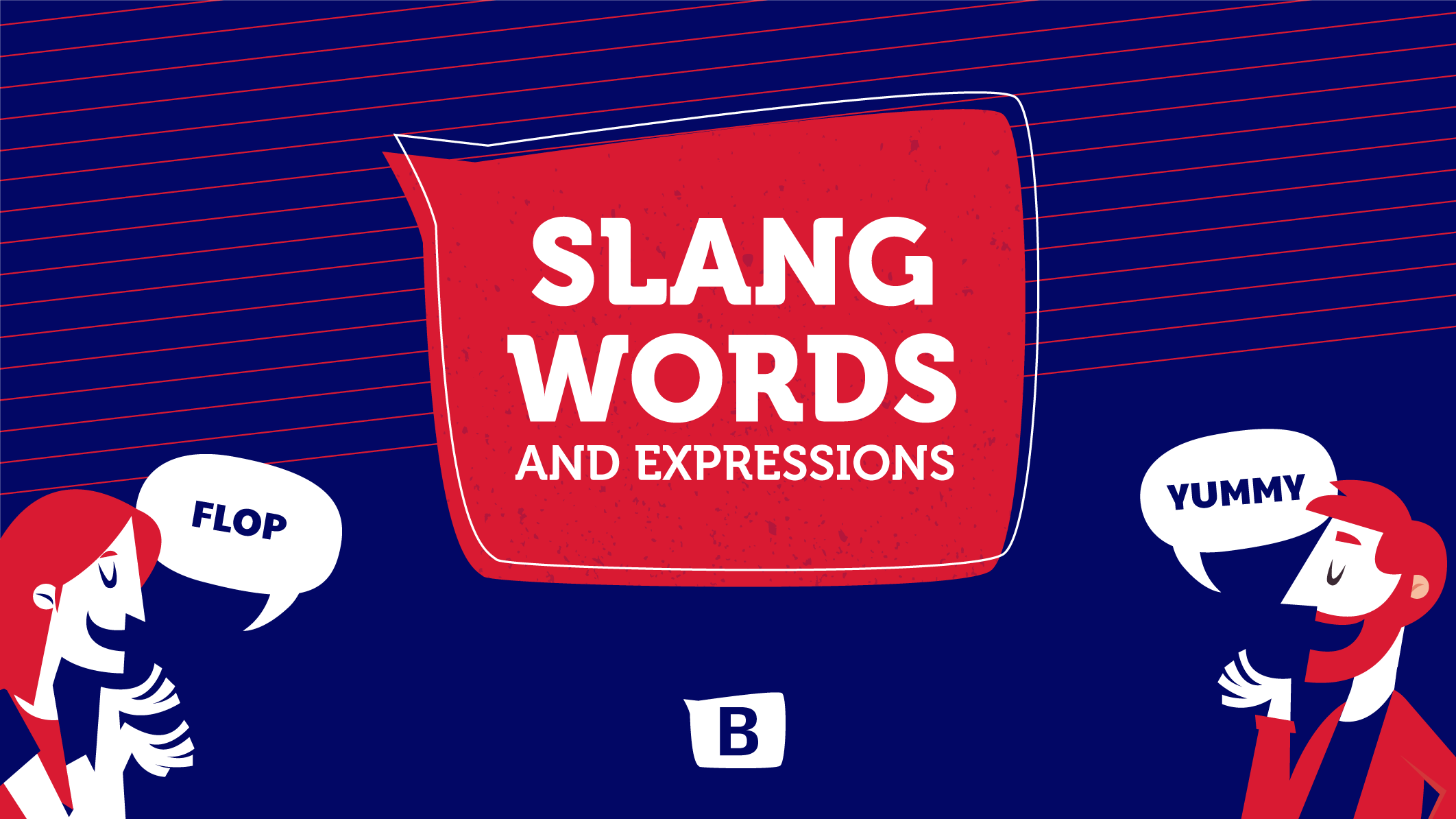 Slang Words and Expressions: mergulhe nas gírias 4